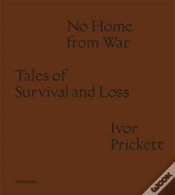 Capa do artigo Ivor Prickett: No Home From War