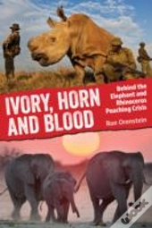 Ivory, Horn And Blood