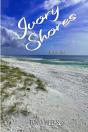 Ivory Shores - Book One - Preview