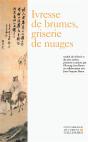 Ivresse De Brumes, Griserie De Nuages - Preview