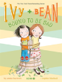Ivy And Bean #5: Bound To Be Bad - Preview
