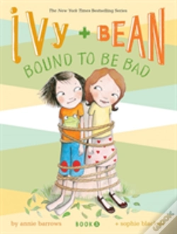 Capa do artigo Ivy And Bean #5: Bound To Be Bad
