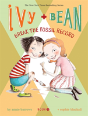Ivy And Bean Break The Fossil Record - Preview