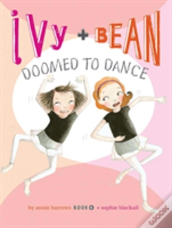 Capa do artigo Ivy And Bean Doomed To Dance (Book 6)
