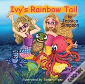 Ivy'S Rainbow Tail