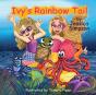 Ivy'S Rainbow Tail - Preview