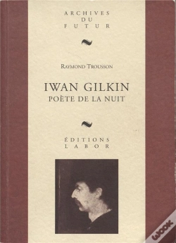 Capa do artigo Iwan Gilkin : Poète De La Nuit