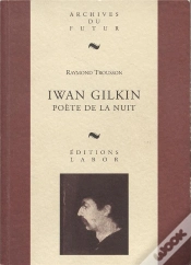 Capa do artigo Iwan Gilkin : Poète De La Nuit