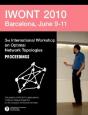 Iwont 2010 - 3rd International Workshop On Optimal Network Abstracts - Preview