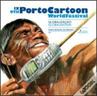 IX - Porto Cartoon - Globalização