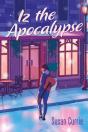 Iz The Apocalypse - Preview