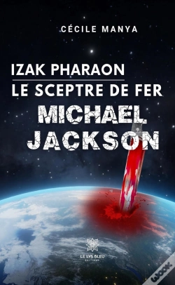 Capa do artigo Izak Pharaon Le Sceptre De Fer - Michael Jackson