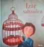Izar Saltzailea - Preview