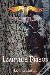 Izaryle'S Prison