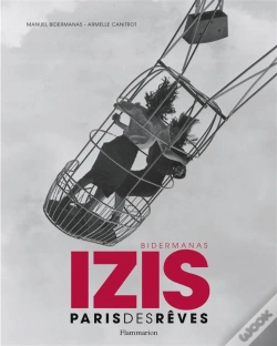 Capa do artigo Izis ; Paris Des Rêves