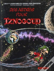 Capa do artigo Iznogoud Tome 5 : Des Astres Pour Iznogoud