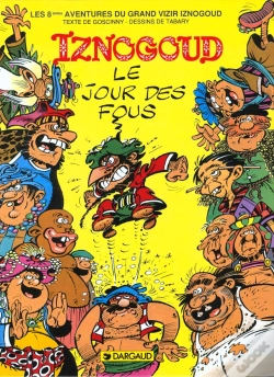 Capa do artigo Iznogoud Tome 8 : Le Jour Des Fous
