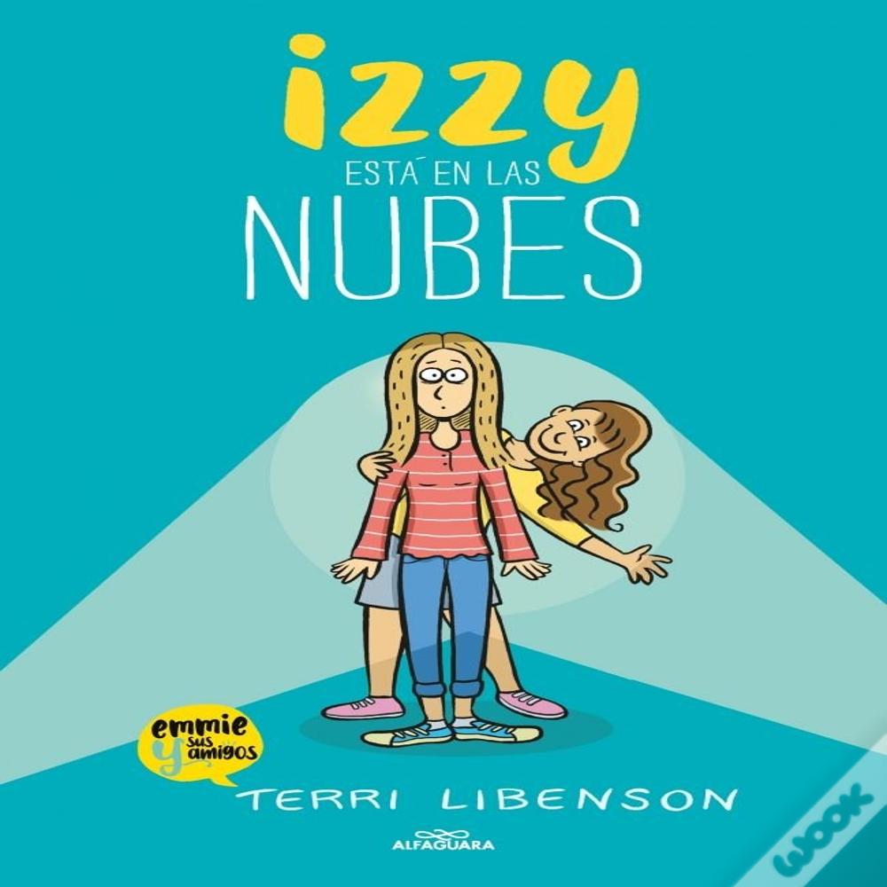 Izzy Esta En Las Nubes Emmie & Amigos 2