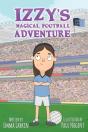 Izzys Magical Football Adventure Dublin Edition - Preview
