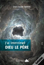 Capa do artigo J Ai Interviewe Dieu Le Pere