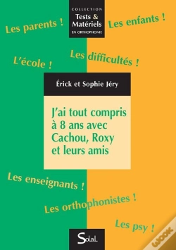 Capa do artigo J Ai Tout Compris A 8 Ansavec Cachou Roxy Et Leurs Amis