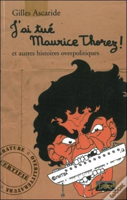 Capa do artigo J Ai Tue Maurice Thorez