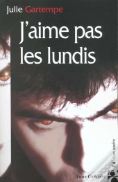 J Aime Pas Les Lundis