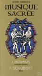 J. Brahms ; Requiem Allemand ; F. Schubert ; Messes - Preview