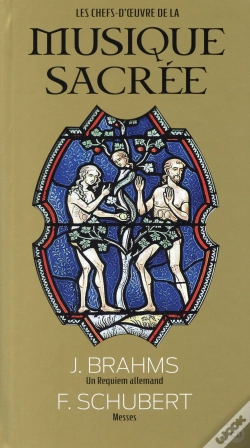 Capa do artigo J. Brahms ; Requiem Allemand ; F. Schubert ; Messes