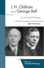 J. H. Oldham And George Bell - Preview