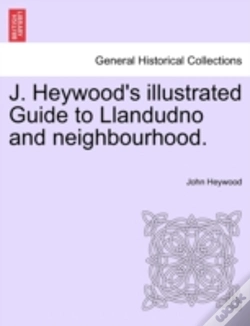 Capa do artigo J. Heywood'S Illustrated Guide To Llandu