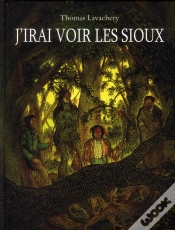 Capa do artigo J Irais Voir Les Sioux