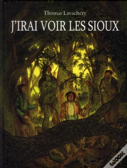 Capa do artigo J Irais Voir Les Sioux