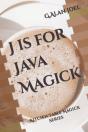 J Is For Java Magick - Preview