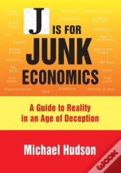J Is For Junk Economics