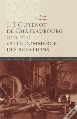 Capa do artigo J J Guyenot De Chateaubourg 1745 1824 Ou Le Commerce Des Relations