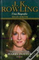 J. K. Rowling - Uma Biografia