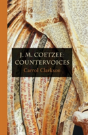 J. M. Coetzee: Countervoices - Preview