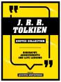 J. R. R. Tolkien - Quotes Collection - Preview