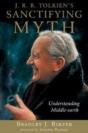 J. R. R. Tolkien'S Sanctifying Myth - Preview