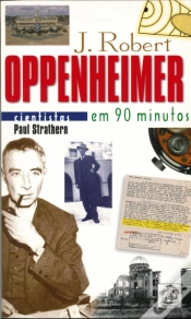Capa do artigo J. Robert Oppenheimer em 90 Minutos