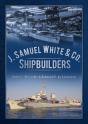J. Samuel White & Co., Shipbuilders - Preview