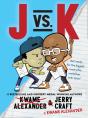 J Vs. K - Preview