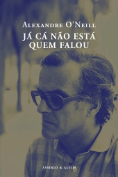 Já Cá Não Está Quem Falou