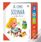 Já Como Sozinha e Não Faço Birras!