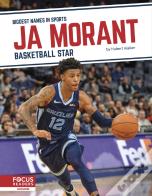 Ja Morant: Basketball Star