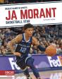 Ja Morant: Basketball Star - Preview