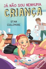 Capa do artigo Já Não Sou Nenhuma Criança!