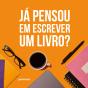 Já Pensou Em Escrever Um Livro? - Preview
