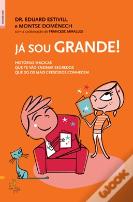 Já Sou Grande